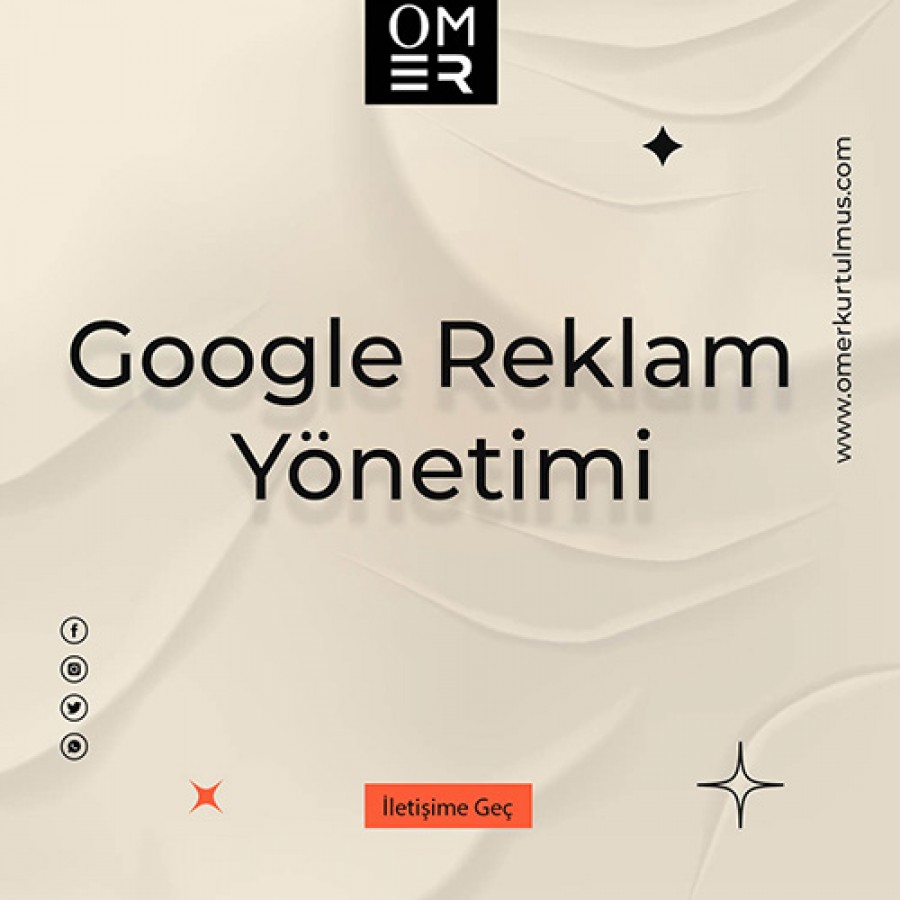 Google Reklam Danışmanlığı (Google Reklam)