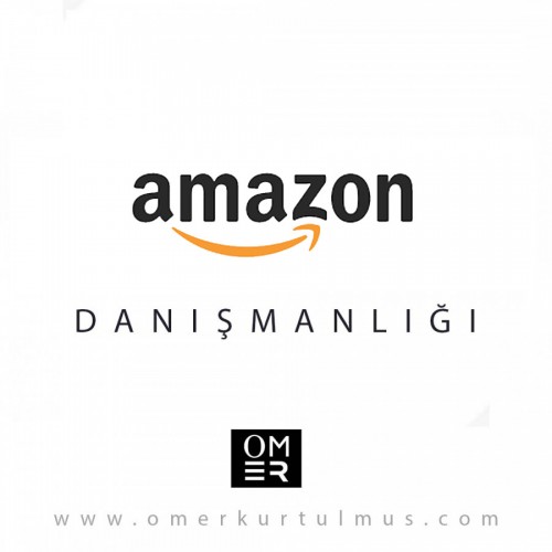 Amazon Pazaryeri Danışmanlığı (Amazon Partner & Danışmanlık)