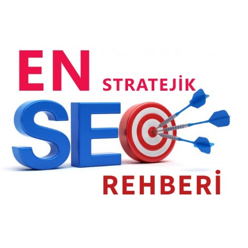 En Stratejik SEO Rehberi: SEO Alanlarını Keşfedin