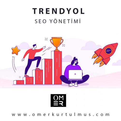 Trendyol Seo Hizmeti (Trendyol Seo)